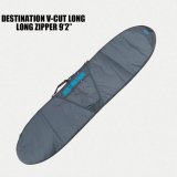 【Destination】Longboard用／DS V-CUT LONG ZIPPER 9'2" (2Colors)