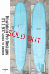 ★MONTHLY SALE★【条件付送料無料】DT-2 SingleFin CUSTOM 9'4"/ALL BlueGrey TINT