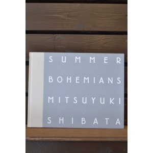 画像: 【Photo Book】Summer Bohemians:芝田満之