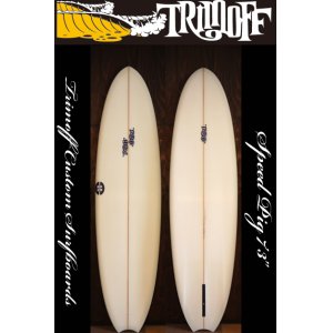 画像: 【TRIMOFF ORIGINALカスタムオーダー】7'3" SPEED PIG